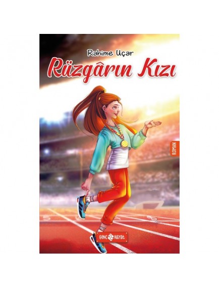 Rüzgârın Kızı - Rahime Uçar - Hayat Yayınları
