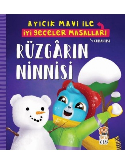 Rüzgarın Ninnisi / Ayıcık Mavi İle İyi Geceler Masalları - Melek Dinçer - Sincap Kitap Yayınları