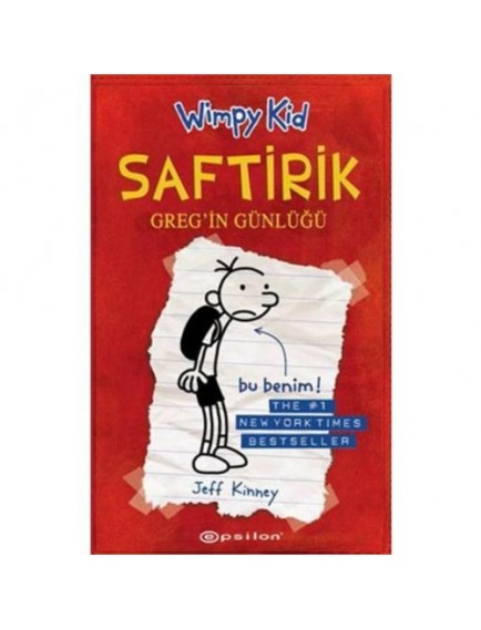 Bu Benim! / Saftirik Greg'in Günlüğü 1 - Jeff Kinney - Epsilon Yayınları