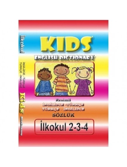 Kids English Dictionary İngilizce / Türkçe (İlkokul ) - İbrahim Sargın - Sargın Yayınları 