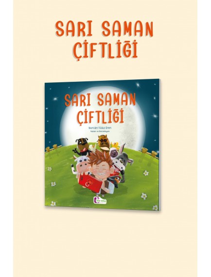 Sarı Saman Çiftliği - Nurcan Yıldız Eren - Mor Elma Yayınları