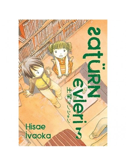 Satürn Evleri 3. Cilt Hisae İvaoka İthaki Yayınları