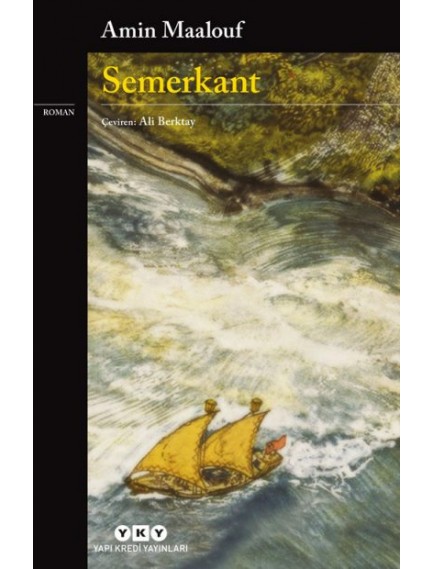 Semerkant - Amin Maalouf - Yapı Kredi Yayınları