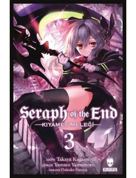 Seraph Of The End Kıyamet Meleği Cilt: 3 - Takaya Kagami - Kurukafa Yayınları
