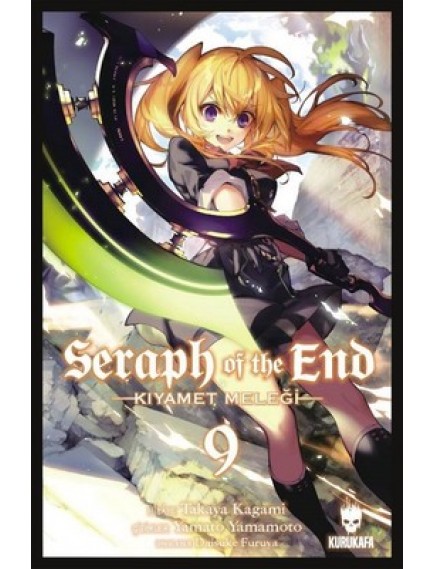 Seraph Of The End Kıyamet Meleği Cilt: 9 - Takaya Kagami - Kurukafa Yayınları