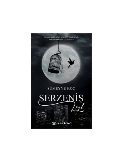 Serzeniş - Leyl - Sümeyye Koç - Epsilon Yayınları