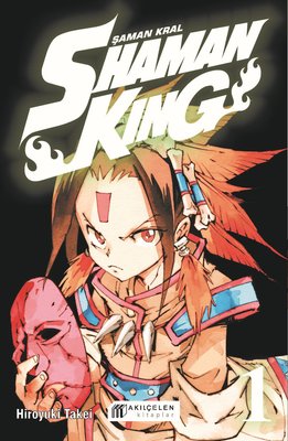 Shaman King 1 - Hiroyuki Takei - Akılçelen Yayınları