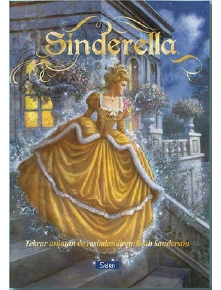 Sinderella - Ruth Sanderson - Selen Yayınları