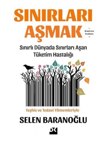 Sınırları Aşmak - Selen Baranoğlu - Doğan Kitap Yayınları