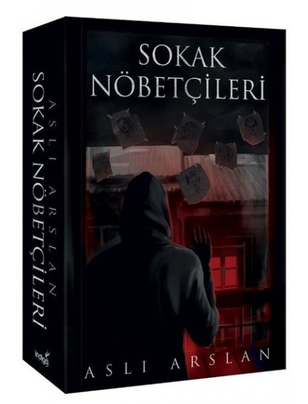 Sokak Nöbetçileri - Aslı Arslan - İndigo Kitap Yayınları