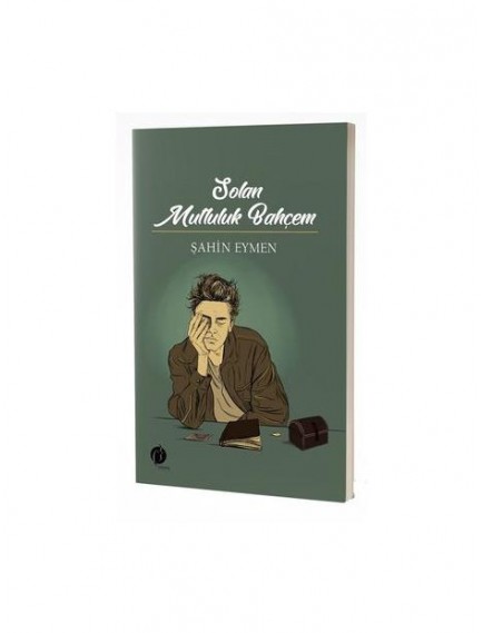 Solan Mutluluk Bahçem - Şahin Eymen - Herdem Kitap Yayınları