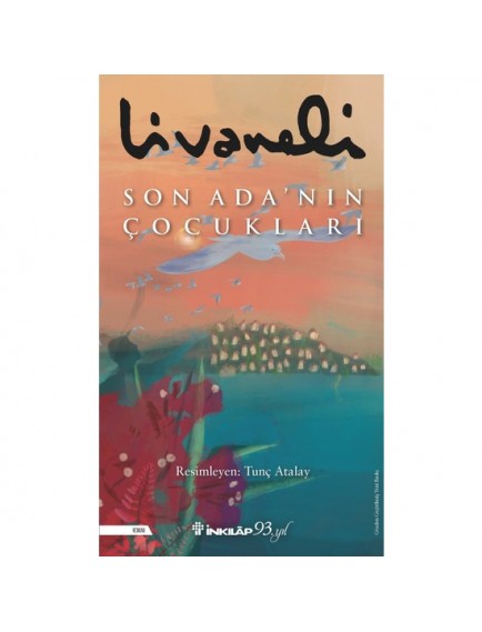 Son Ada'Nın Çocukları - Zülfü Livaneli - İnkılap Yayınları