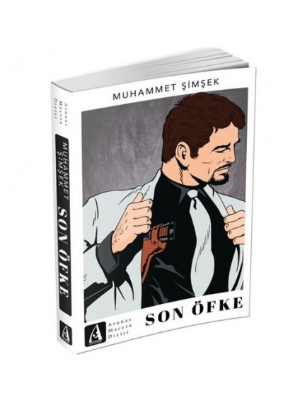 Son Öfke - Muhammet Şimşek - Arunas Yayınları