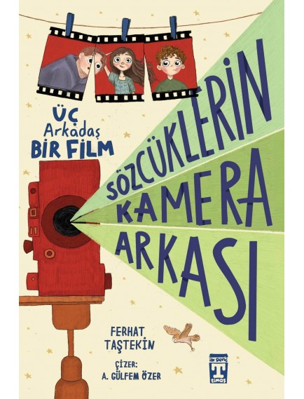Sözcüklerin Kamera Arkası - Ferhat Taştkin - Timaş Yayınları
