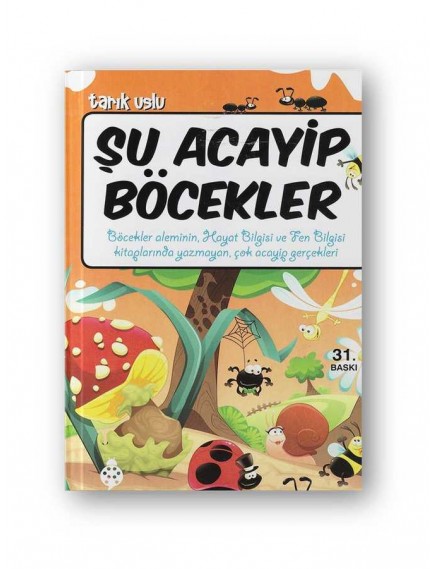 Şu Acayip Böcekler - Tarık Uslu - Uğurböceği Yayınları