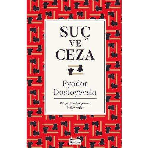 Suç ve Ceza (Bez Ciltli) - Dostoyevski - Koridor Yayınları