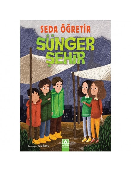 Sünger Şehir - Seda Öğretir - Altın Kitaplar