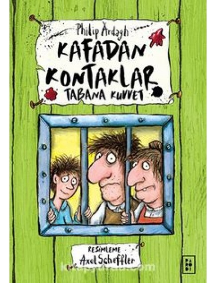 Tabana Kuvvet / Kafadan Kontaklar 3 - Philip Ardagh - Parodi Yayınları