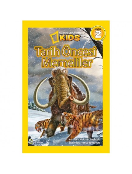 Tarih Öncesi Memeliler / Seviye 2 - Kathleen Weidner Zoehfeld - Beta Kids Yayınları