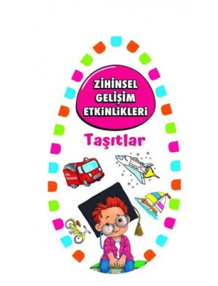 Taşıtlar / Zihinsel Gelişim Etkinlikleri - Kolektif - Martı Yayınları