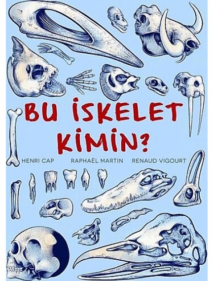 Teleskop Popüler Bilim Yayınları Bu İskelet Kimin? - Henry Cap