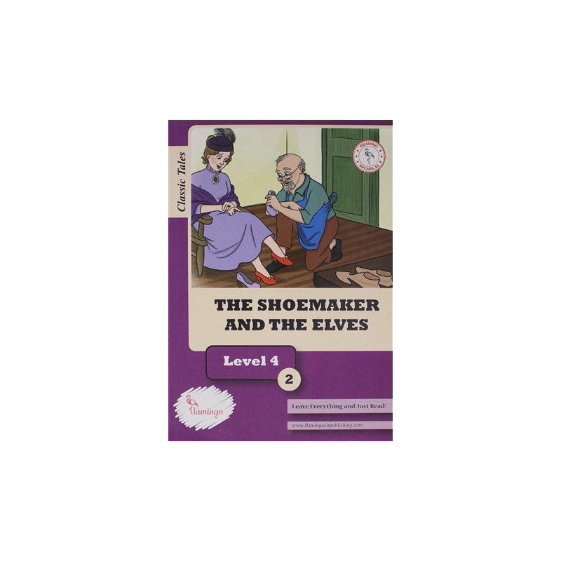 The Shoemaker And The Elves Level 4-2 (A2) - Kolektif - Flamingo Publishing