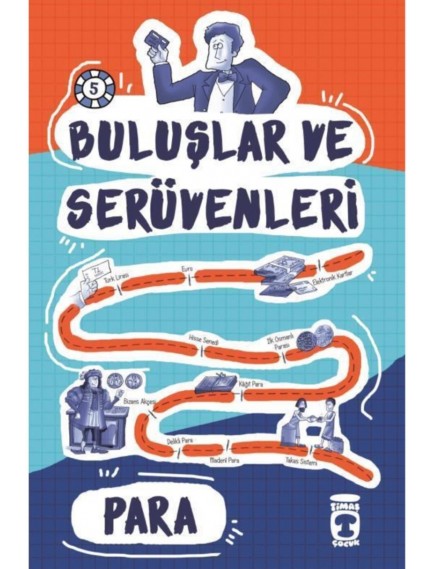Para / Buluşlar Ve Serüvenleri 5 - Kolektif - Timaş Yayınları
