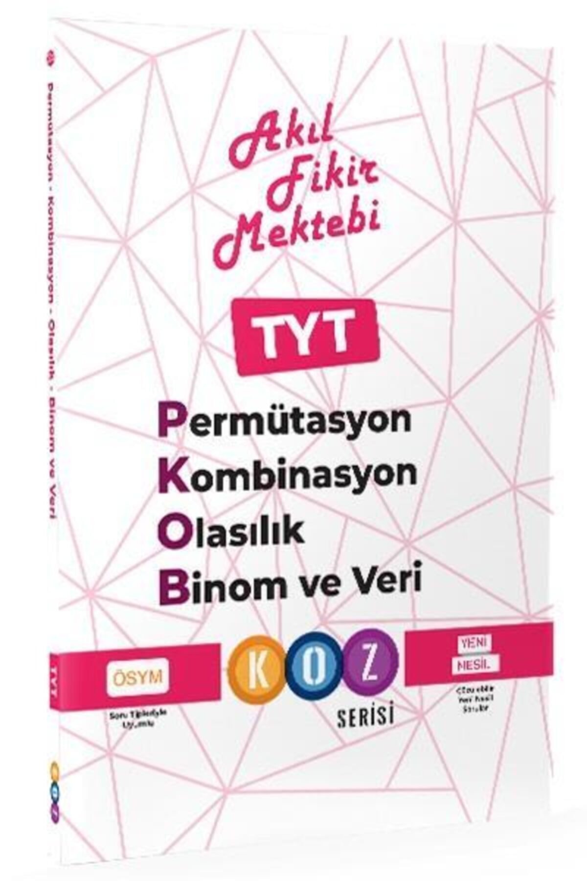 Akıl Fikir Mektebi Yayınları Tyt Permütasyon-Kombinasyon-Olasılık Ve Binom Ve Veri