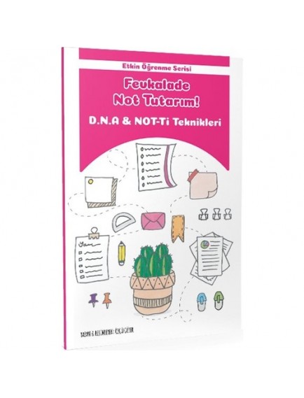 Tonguç Yayınları Etkin Öğrenme Serisi Fevkalade Not Tutarım ! D.N.A Ve Not-Ti Teknikleri