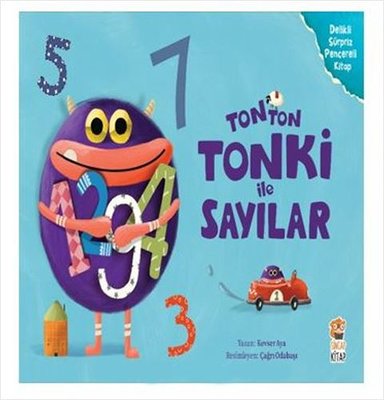 Tonton Tonki İle Sayılar - Kevser Özer - Sincap Kitap Yayınları