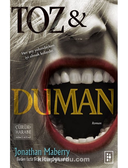 Toz Ve Duman - Jonathan Maberry - Parodi Yayınları
