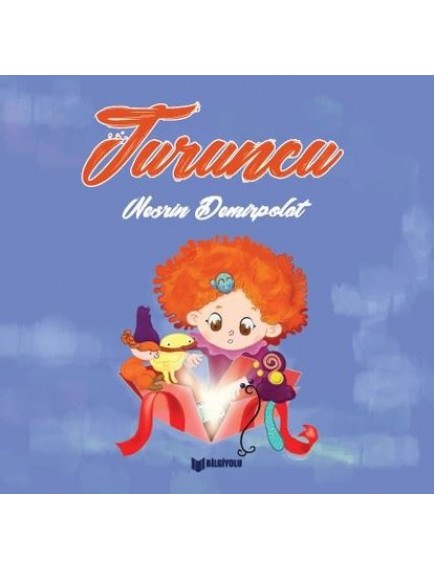 Turuncu - Nesrin Demirpolat - Bilgiyolu Yayınları