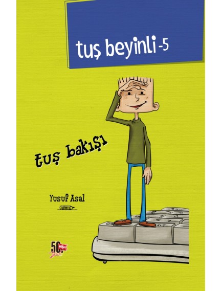 Tuş Bakışı / Tuş Beyinli 5 - Kolektif - Nesil Yayınları