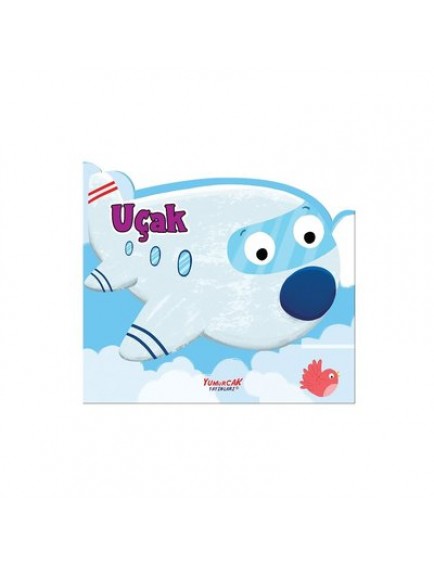 Uçak / Şekilli Kitap - Kolektif - Yumurcak Yayınları