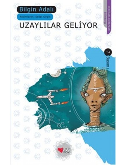 Uzaylılar Geliyor - Bilgin Adalı - Can Yayınları