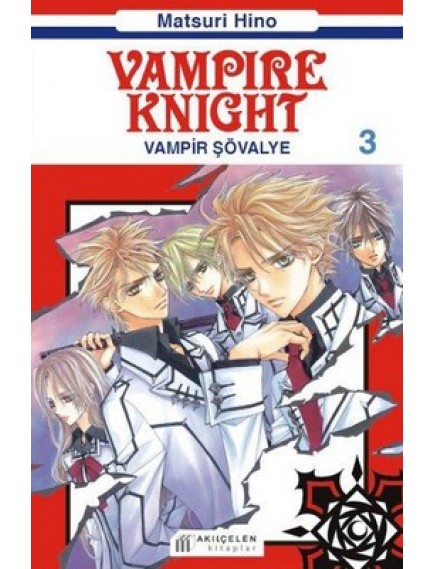 Vampire Knight / Vampir Şövalye Cilt: 03 - Matsuri Hino - Akılçelen Yayınları