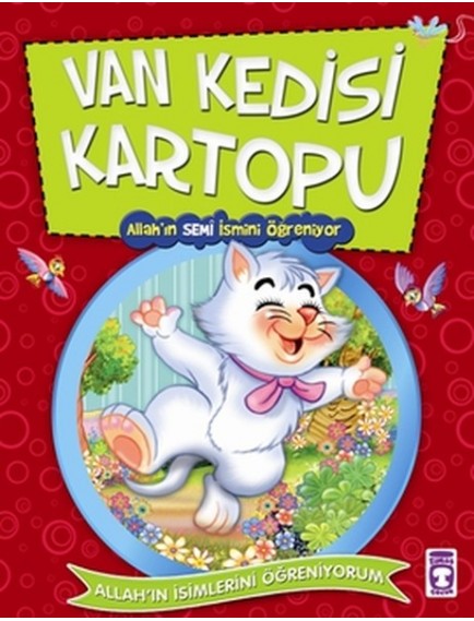 Van Kedisi Kartopu Allah'In Semi İsmini Öğreniyor - Nur Kutlu - Timaş Yayınları