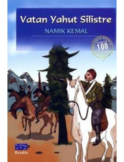 Vatan Yahut Silistre - Namık Kemal - Parıltı Yayınları
