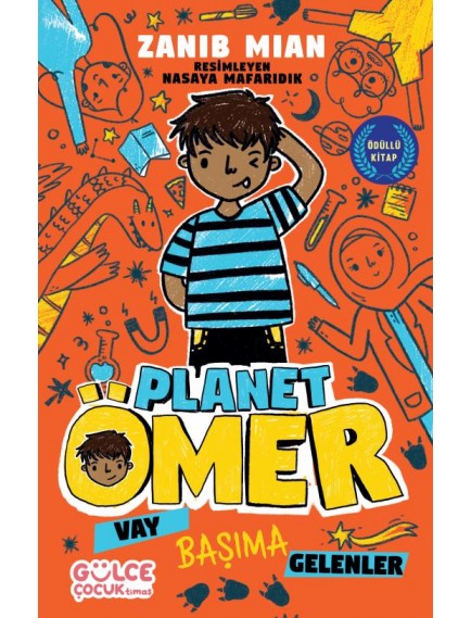 Vay Başıma Gelenler Planet Ömer 1 - Zanib Mian - Timaş Çocuk