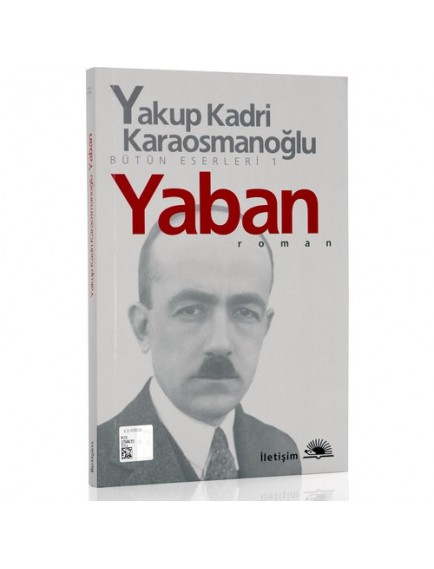 Yaban - Yakup Kadri Karaosmanoğlu - İletişim Yayınları