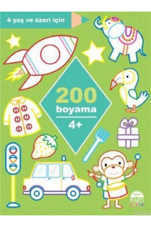 200 Boyama 4+ Yaş - Kolektif - Martı Yayınları