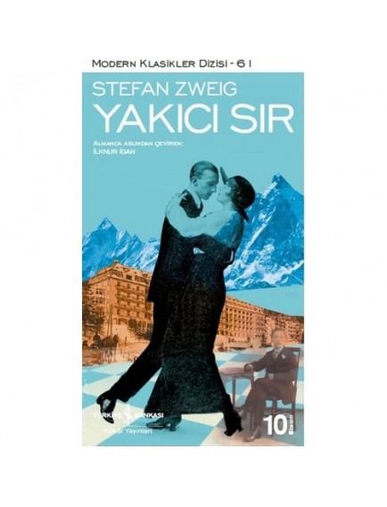 Yakıcı Sır - Stefan Zweig - İş Bankası Kültür Yayınları