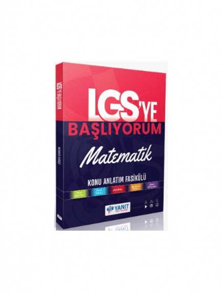 Yanıt Yayınları 8. Sınıf Matematik Lgsye Başlıyorum Anlatım Fasikülleri