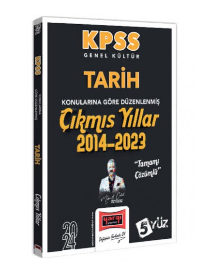 Yargı Yayınları Kpss Genel Kültür Tarih Konularına Göre Düzenlenmiş Tamamı Çözümlü Çıkmış Yıllar (2014-2023) 