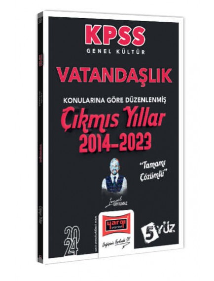 Yargı Yayınları Kpss Genel Kültür Vatandaşlık Konularına Göre Düzenlenmiş Tamamı Çözümlü Çıkmış Yıllar (2014-2023) 