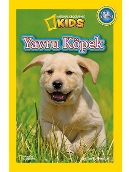 Yavru Köpek / Okul Öncesi - Susan B. Neuman - Beta Kids Yayınları