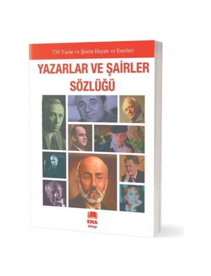 Yazarlar Ve Şairler Sözlüğü - Kolektif - Ema Yayınları