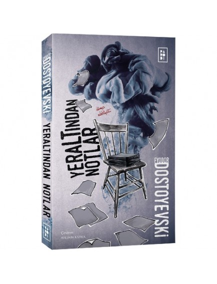 Yeraltından Notlar - Dostoyevski - Parodi Yayınları