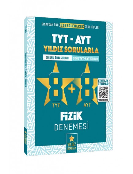 Yıldız Sorular Yayınları Tyt - Ayt Fizik Video Çözümlü 8+8 Deneme