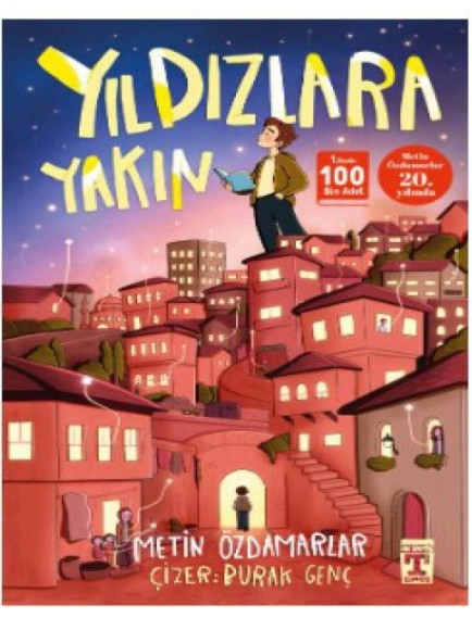 Yıldızlara Yakın - Metin Özdamarlar - Timaş Yayınları